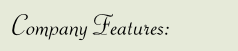 Company Features:
